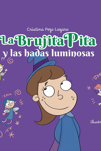 Presentación del libro “La Brujita Pita y las Hadas Luminosas”