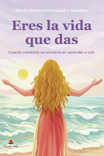 Presentación del libro “Eres la vida que das: Cuando sobrevivir se convierte en aprender a vivir”